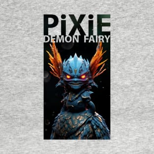 Pixie Demon Fairy [01/02] T-Shirt